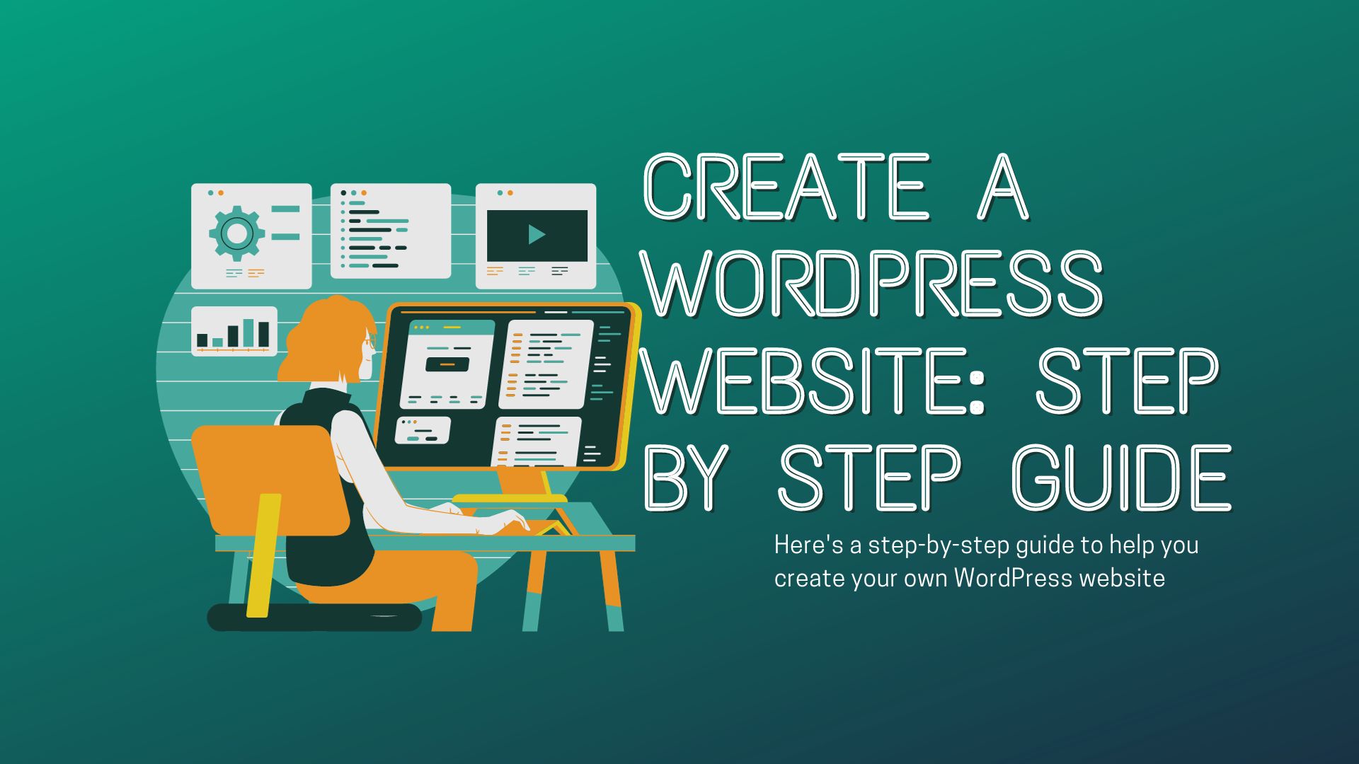 How to Create a WordPress Website: Step by Step Guide